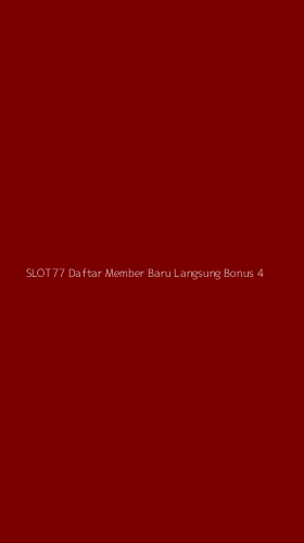 Tampilan Antarmuka Aplikasi Slot77 Daftar Member Baru Langsung Bonus - 4