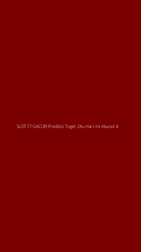 Tampilan Antarmuka Aplikasi Slot77 Gacor Prediksi Togel Jitu Hari Ini Akurat - 4