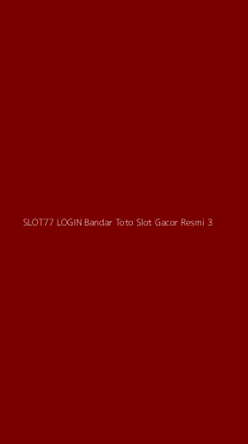 Tampilan Antarmuka Aplikasi Slot77 Login Bandar Toto Slot Gacor Resmi - 3