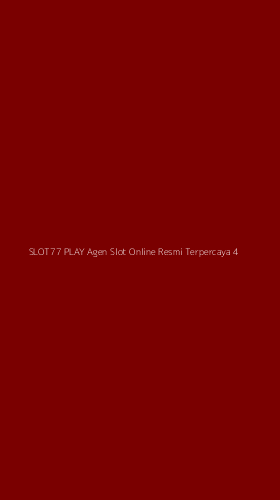 Tampilan Antarmuka Aplikasi Slot77 Play Agen Slot Online Resmi Terpercaya - 4