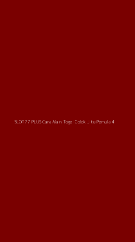 Tampilan Antarmuka Aplikasi Slot77 Plus Cara Main Togel Colok Jitu Pemula - 4