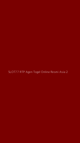 Tampilan Antarmuka Aplikasi Slot77 Rtp Agen Togel Online Resmi Asia - 2