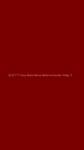 Tampilan Antarmuka Aplikasi Slot777 Situs Resmi Bonus Referral Seumur Hidup - 3