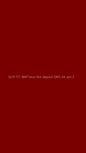 Tampilan Antarmuka Aplikasi Slot777 Wap Situs Slot Deposit Qris 24 Jam - 3
