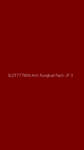 Tampilan Antarmuka Aplikasi Slot777win Anti Rungkad Pasti Jp - 3