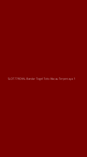 Tampilan Antarmuka Aplikasi Slot77royal Bandar Togel Toto Macau Terpercaya - 1