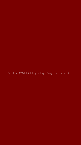 Tampilan Antarmuka Aplikasi Slot77royal Link Login Togel Singapore Resmi - 4