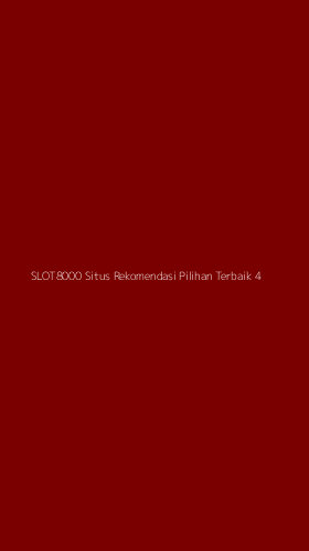 Tampilan Antarmuka Aplikasi Slot8000 Situs Rekomendasi Pilihan Terbaik - 4