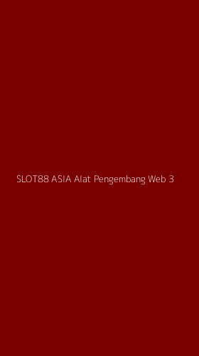 Tampilan Antarmuka Aplikasi Slot88 Asia Alat Pengembang Web - 3
