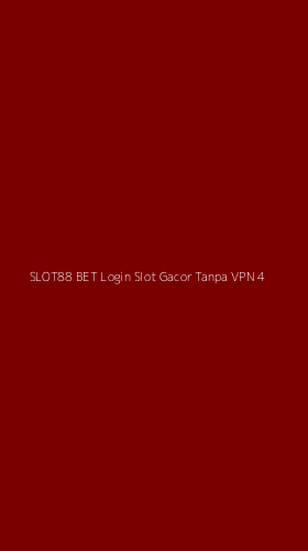 Tampilan Antarmuka Aplikasi Slot88 Bet Login Slot Gacor Tanpa Vpn - 4