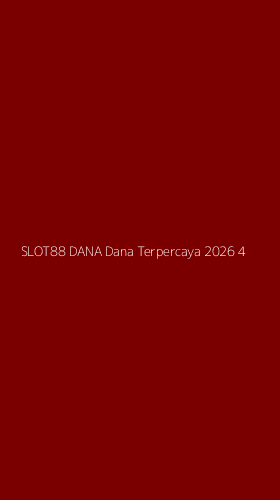 Tampilan Antarmuka Aplikasi Slot88 Dana Dana Terpercaya 2026 - 4