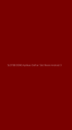 Tampilan Antarmuka Aplikasi Slot88 Demo Aplikasi Daftar Slot Resmi Android - 3