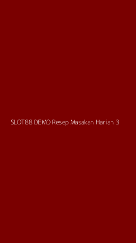 Tampilan Antarmuka Aplikasi Slot88 Demo Resep Masakan Harian - 3