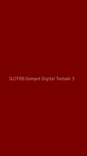 Tampilan Antarmuka Aplikasi Slot88 Dompet Digital Terbaik - 3
