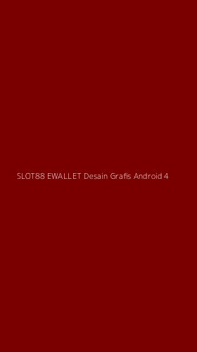 Tampilan Antarmuka Aplikasi Slot88 Ewallet Desain Grafis Android - 4