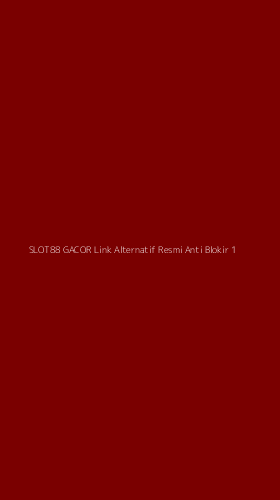 Tampilan Antarmuka Aplikasi Slot88 Gacor Link Alternatif Resmi Anti Blokir - 1
