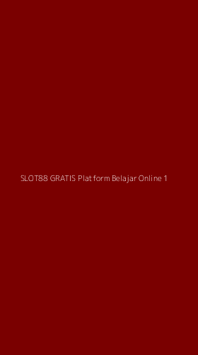 Tampilan Antarmuka Aplikasi Slot88 Gratis Platform Belajar Online - 1