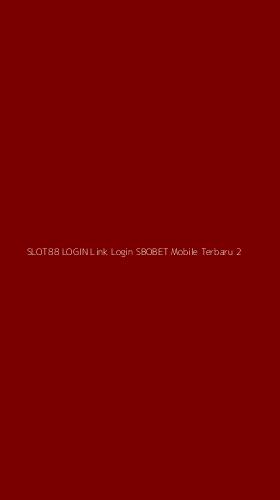 Tampilan Antarmuka Aplikasi Slot88 Login Link Login Sbobet Mobile Terbaru - 2