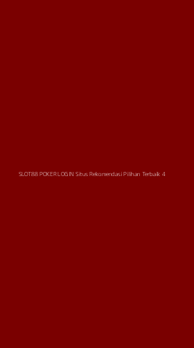 Tampilan Antarmuka Aplikasi Slot88 Poker Login Situs Rekomendasi Pilihan Terbaik - 4