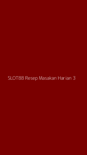 Tampilan Antarmuka Aplikasi Slot88 Resep Masakan Harian - 3