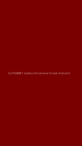 Tampilan Antarmuka Aplikasi Slot888bet Aplikasi Portal Game Terbaik Android - 4