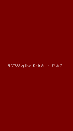 Tampilan Antarmuka Aplikasi Slot88b Aplikasi Kasir Gratis Umkm - 2