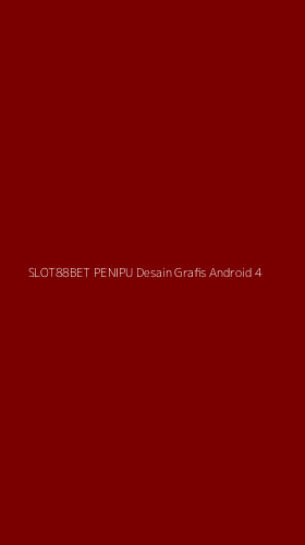 Tampilan Antarmuka Aplikasi Slot88bet Penipu Desain Grafis Android - 4