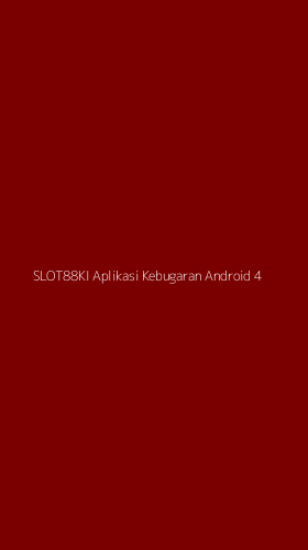 Tampilan Antarmuka Aplikasi Slot88ki Aplikasi Kebugaran Android - 4