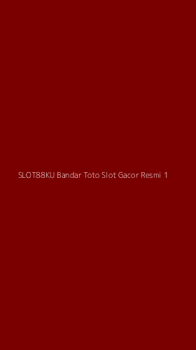 Tampilan Antarmuka Aplikasi Slot88ku Bandar Toto Slot Gacor Resmi - 1