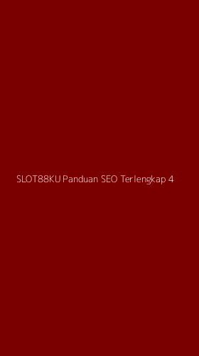 Tampilan Antarmuka Aplikasi Slot88ku Panduan Seo Terlengkap - 4
