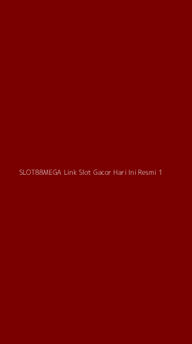 Tampilan Antarmuka Aplikasi Slot88mega Link Slot Gacor Hari Ini Resmi - 1