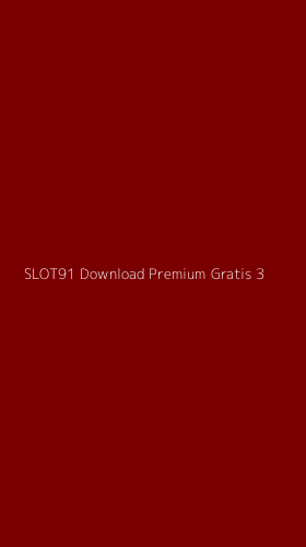 Tampilan Antarmuka Aplikasi Slot91 Download Premium Gratis - 3