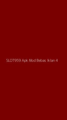 Tampilan Antarmuka Aplikasi Slot959 Apk Mod Bebas Iklan - 4