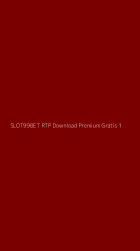 Tampilan Antarmuka Aplikasi Slot99bet Rtp Download Premium Gratis - 1
