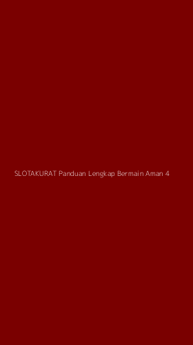 Tampilan Antarmuka Aplikasi Slotakurat Panduan Lengkap Bermain Aman - 4