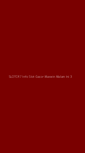 Tampilan Antarmuka Aplikasi Slotcr7 Info Slot Gacor Maxwin Malam Ini - 3
