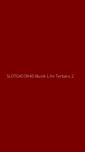 Tampilan Antarmuka Aplikasi Slotgacor4d Musik Lite Terbaru - 2