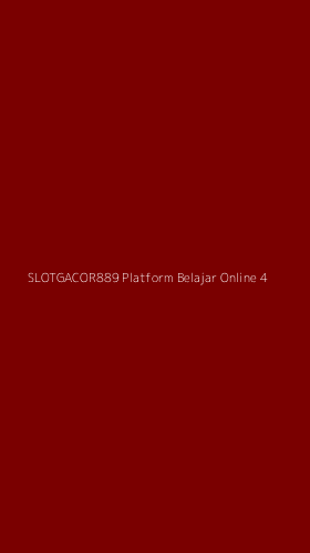 Tampilan Antarmuka Aplikasi Slotgacor889 Platform Belajar Online - 4