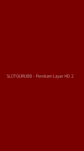 Tampilan Antarmuka Aplikasi SLOTGURU88 - Perekam Layar HD - 2