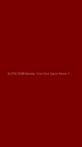 Tampilan Antarmuka Aplikasi Slotkita88 Bandar Toto Slot Gacor Resmi - 1