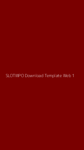 Tampilan Antarmuka Aplikasi Slotmpo Download Template Web - 1