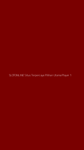 Tampilan Antarmuka Aplikasi Slotonline Situs Terpercaya Pilihan Utama Player - 1