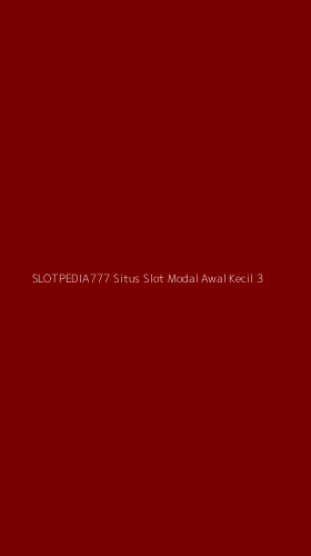 Tampilan Antarmuka Aplikasi Slotpedia777 Situs Slot Modal Awal Kecil - 3