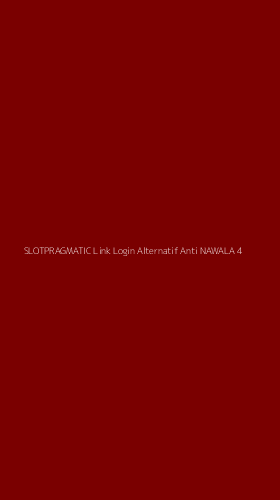 Tampilan Antarmuka Aplikasi Slotpragmatic Link Login Alternatif Anti Nawala - 4