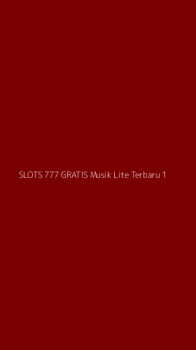 Tampilan Antarmuka Aplikasi Slots 777 Gratis Musik Lite Terbaru - 1