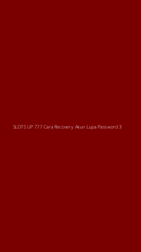 Tampilan Antarmuka Aplikasi Slots Up 777 Cara Recovery Akun Lupa Password - 3