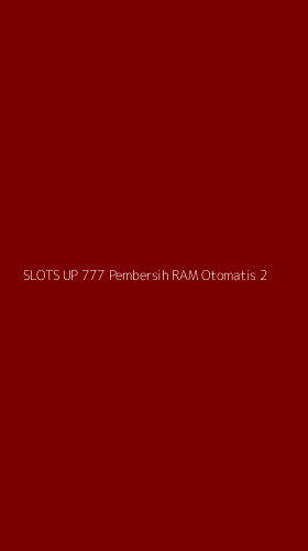 Tampilan Antarmuka Aplikasi Slots Up 777 Pembersih Ram Otomatis - 2