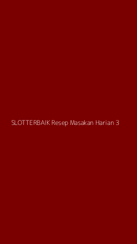 Tampilan Antarmuka Aplikasi Slotterbaik Resep Masakan Harian - 3