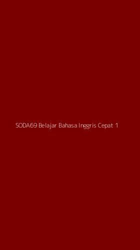 Tampilan Antarmuka Aplikasi Soda69 Belajar Bahasa Inggris Cepat - 1