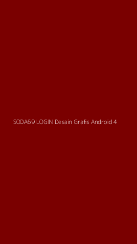 Tampilan Antarmuka Aplikasi Soda69 Login Desain Grafis Android - 4